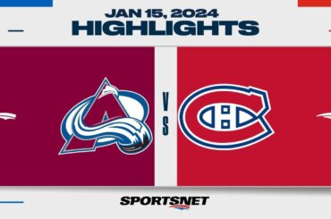 NHL Highlights | Avalanche vs. Canadiens - January 15, 2024