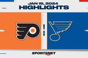 NHL Highlights | Flyers vs. Blues - January 15, 2024