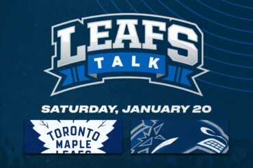 Maple Leafs vs. Canucks LIVE Post Game Reaction - Leafs Talk