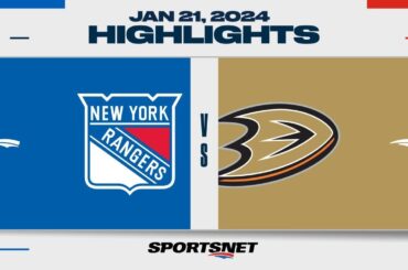 NHL Highlights | Rangers vs. Ducks - January 21, 2024