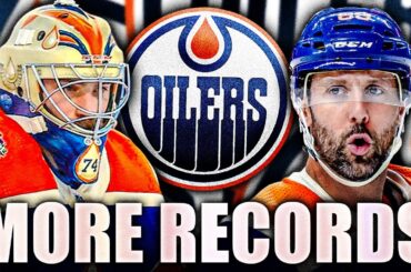 OILERS BREAK MORE CRAZY RECORDS (Stuart Skinner, Sam Gagner)