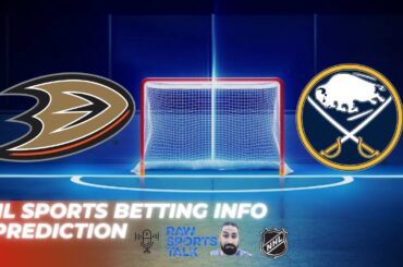 Anaheim Ducks VS Buffalo Sabres : NHL Betting Info For 1/23/24