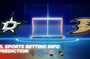 Dallas Stars VS Anaheim Ducks : NHL Betting Info For 1/25/24