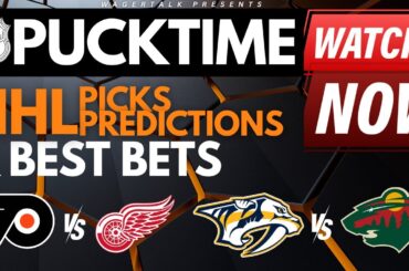 NHL Predictions, Picks & Odds | Flyers vs Red Wings | Predators vs Wild | PuckTime Jan 25