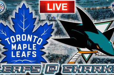 Toronto Maple Leafs vs San Jose Sharks LIVE Stream Game Audio  | NHL LIVE Stream Gamecast & Chat