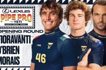 Leo Fioravanti, Liam O'Brien, Frederico Morais | Lexus Pipe Pro presented by YETI - Opening Round