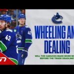 WILL THE CANUCKS MAKE MORE MOVES BEFORE THE TRADE DEADLINE?