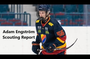 Adam Engström Scouting Report — Montréal Canadiens 2022 NHL Draft Third-round, 92nd-Overall Pick