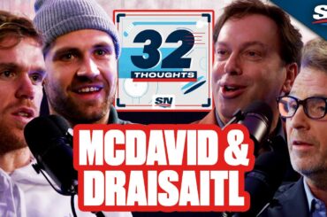 Connor McDavid & Leon Draisaitl On Overcoming Oilers' Early Season Struggles | 32 Thoughts