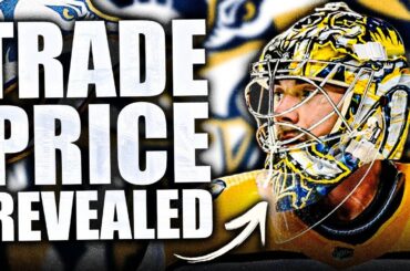 JUUSE SAROS TRADE PRICE REVEALED… AND IT'S HUGE (Nashville Predators News & Trade Rumours)