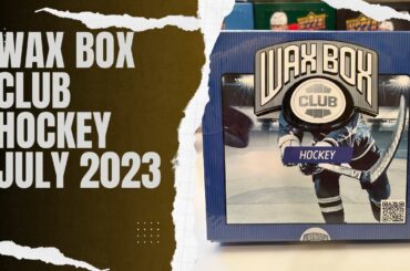 Wax Box Club Hockey July 2023