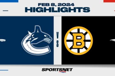 NHL Highlights | Canucks  vs. Bruins - February 8, 2024