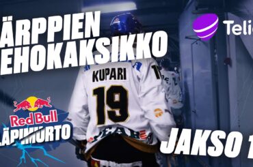 Kärppien tehokaksikko | Red Bull Läpimurto | OSA 10