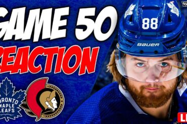 Maple Leafs vs Ottawa Senators LIVE POST GAME | Game 50 REACTION