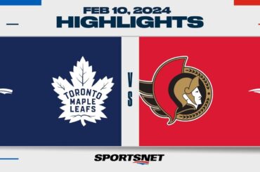 NHL Highlights | Maple Leafs vs. Senators - February 10, 2024