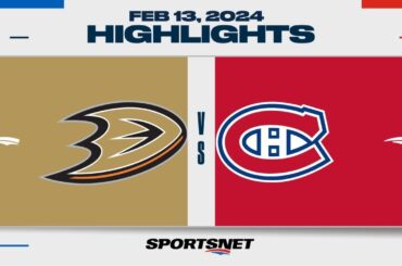 NHL Highlights | Ducks vs. Canadiens - February 13, 2024