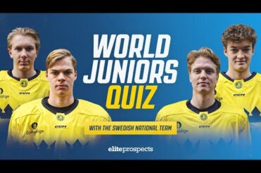 2024 IIHF World Juniors: Trivia With Team Sweden (Part 2) | Elite Prospects