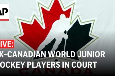 LIVE: NHL players from Canada's 2018 world junior hockey team face sexual assault charges