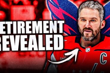 ALEX OVECHKIN REVEALS HIS RETIREMENT (Washington Capitals News)