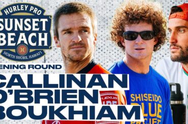 Ryan Callinan, Liam O'Brien, Ramzi Boukhiam | Hurley Pro Sunset Beach 2024 - Opening Round