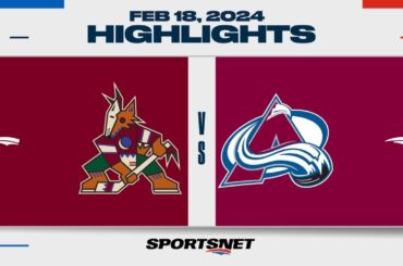 NHL Highlights | Coyotes vs. Avalanche - February 18, 2024