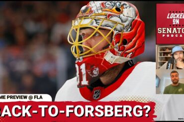 Should The Ottawa Senators Start Anton Forsberg Again Tonight vs Florida Panthers? | Game Preview