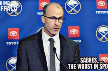 The Buffalo Sabres Are The Worst Organization In Major Pro Sports