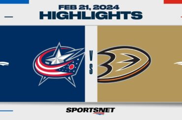 NHL Highlights | Blue Jackets vs. Ducks - February 21, 2024