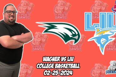 Wagner vs LIU 2/25/24 Free College Basketball Picks and Predictions  | NCAA Tips