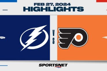 NHL Highlights | Lightning vs. Flyers - February 27, 2024