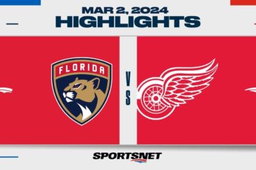 NHL Highlights | Panthers vs. Red Wings - March 2, 2024