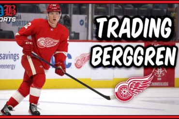 Red Wings Trade Situation is Complicated... | Berggren Trade Rumors