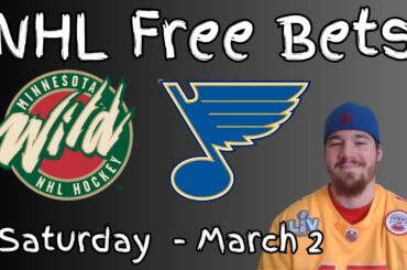 NHL Bets - Wild at Blues - Saturday March 2 | Picks And Parlays