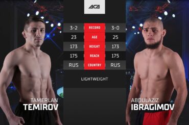 Тамерлан Темиров  vs. Абдулазиз Ибрагимов | Tamerlan Temirov  vs. Abdulaziz Ibragimov  | ACA YE 46