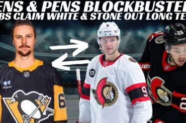 NHL Trade Rumours - Sens & Pens Blockbuster? Bruins & Preds + Habs Claim Colin White on Waivers