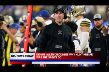 DENNIS ALLEN DISCUSSES WHY KLINT KUBIAK WAS THE SAINTS OC