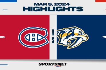 NHL Highlights | Canadiens vs. Predators - March 5, 2024