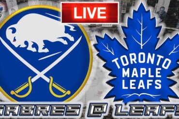 Buffalo Sabres vs Toronto Maple Leafs LIVE Stream Game Audio | NHL LIVE Stream Gamecast & Chat