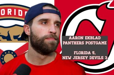 Aaron Ekblad, Panthers Postgame: Florida 5, New Jersey Devils 3