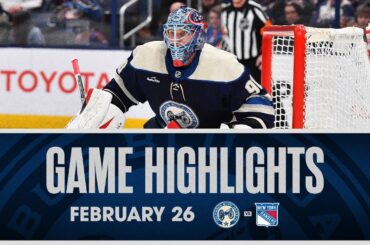 Blue Jackets end Rangers’ Winning Streak! Elvis Merzlikins Stops 38 | Game Highlights (2/26/24)