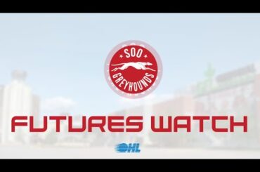 Futures Watch - Soo Greyhounds