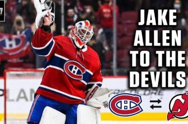 Instant Analysis - The New Jersey Devils Acquire G Jake Allen From Montreal