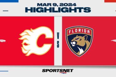 NHL Highlights | Flames vs. Panthers - March 9, 2024