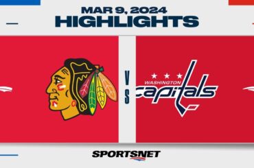 NHL Highlights | Blackhawks vs. Capitals - March 9, 2024