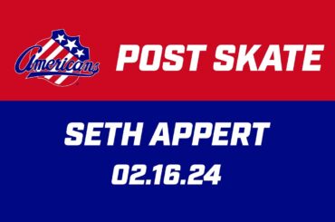 Seth Appert Post Skate | 02.16.24