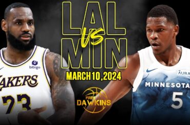 Los Angeles Lakers vs Minnesota Timberwolves Full Game Highlights | March 10, 2024  | FreeDawkins