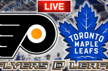 Philadelphia Flyers vs Toronto Maple Leafs LIVE Stream Game Audio  | NHL LIVE Stream Gamecast & Chat