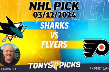 San Jose Sharks vs. Philadelphia Flyers 3/12/2024 FREE NHL Picks and Predictions by Ramon Scott