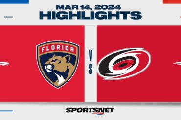 NHL Highlights | Panthers vs. Hurricanes - March 14, 2024