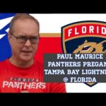 Paul Maurice, Panthers Pregame: Tampa Bay Lightning at Florida